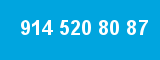 914 520 80 87 914 520 80 87